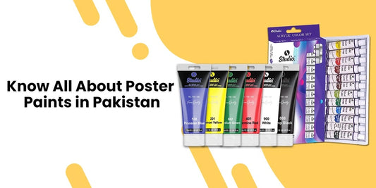 Know All About Poster Paints in Pakistan
