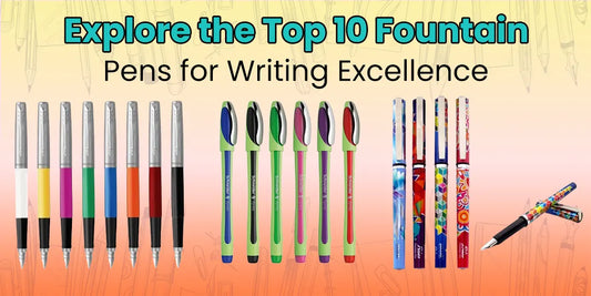 Explore the Top 10 Fountain Pens for Writing Excellence