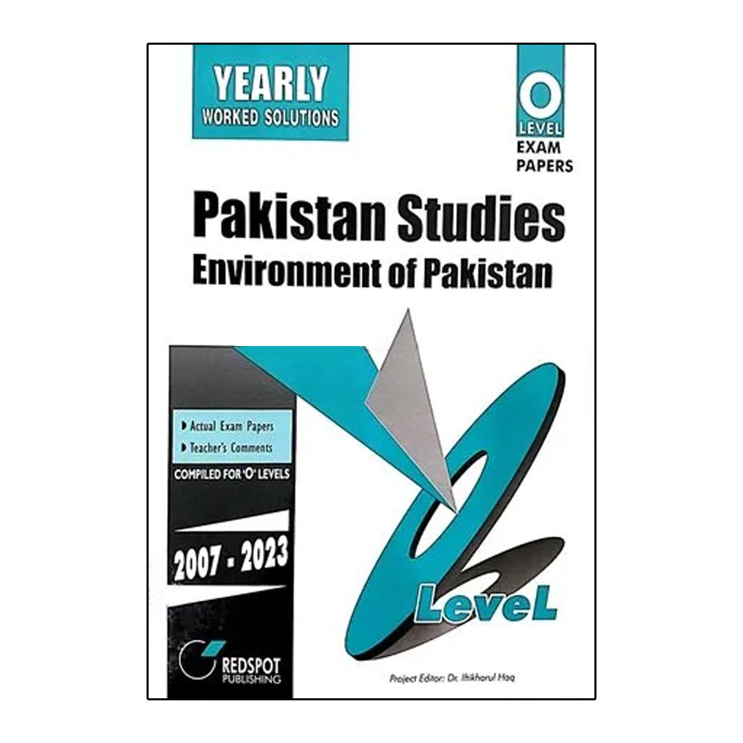 O Level Pakistan Studies (Environment of Pakistan) Yearly Solution 2024 Edition