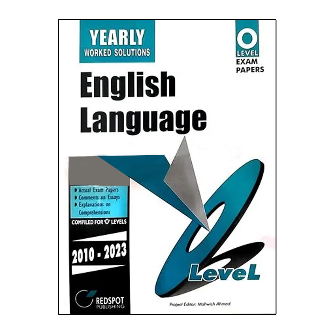 O Level English Language Yearly Solution 2024 Edition