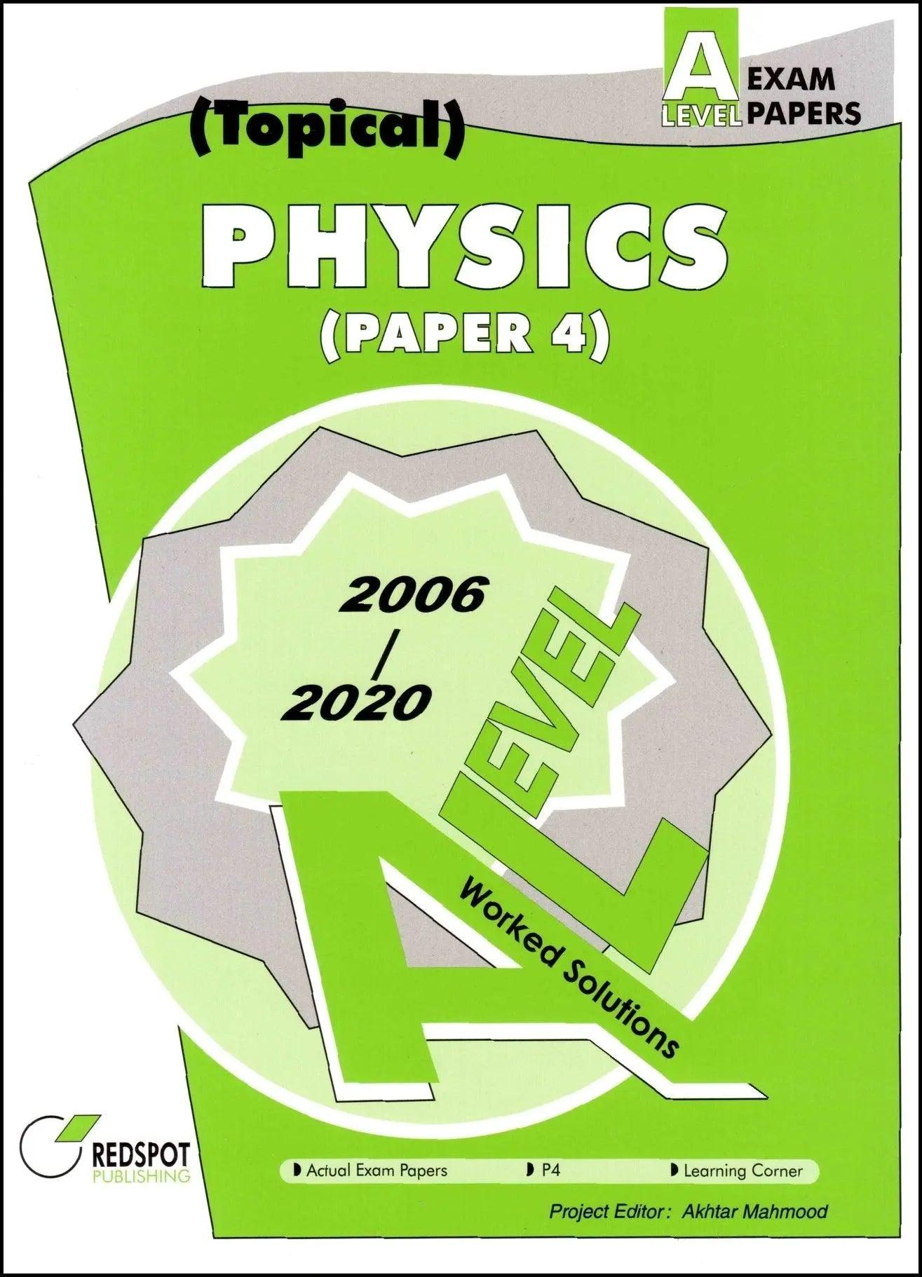 ‘A’ Level Physics P4 (Topical) The Stationers