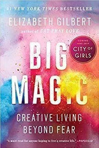 Big Magic: by Elizabeth Gilbert The Stationers