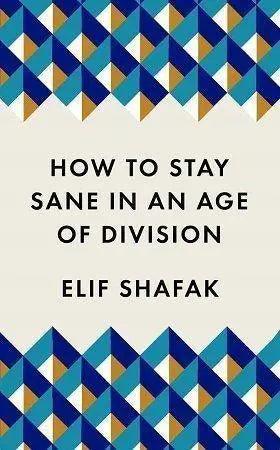 How to Stay Sane in an Age of Division The Stationers