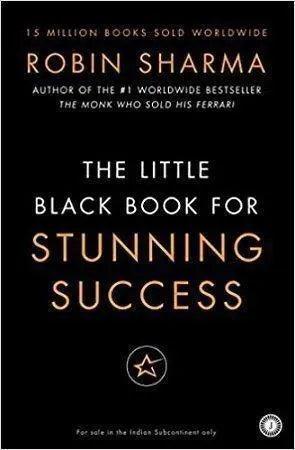 Little Black Book for Stunning Success by Robin Sharma The Stationers