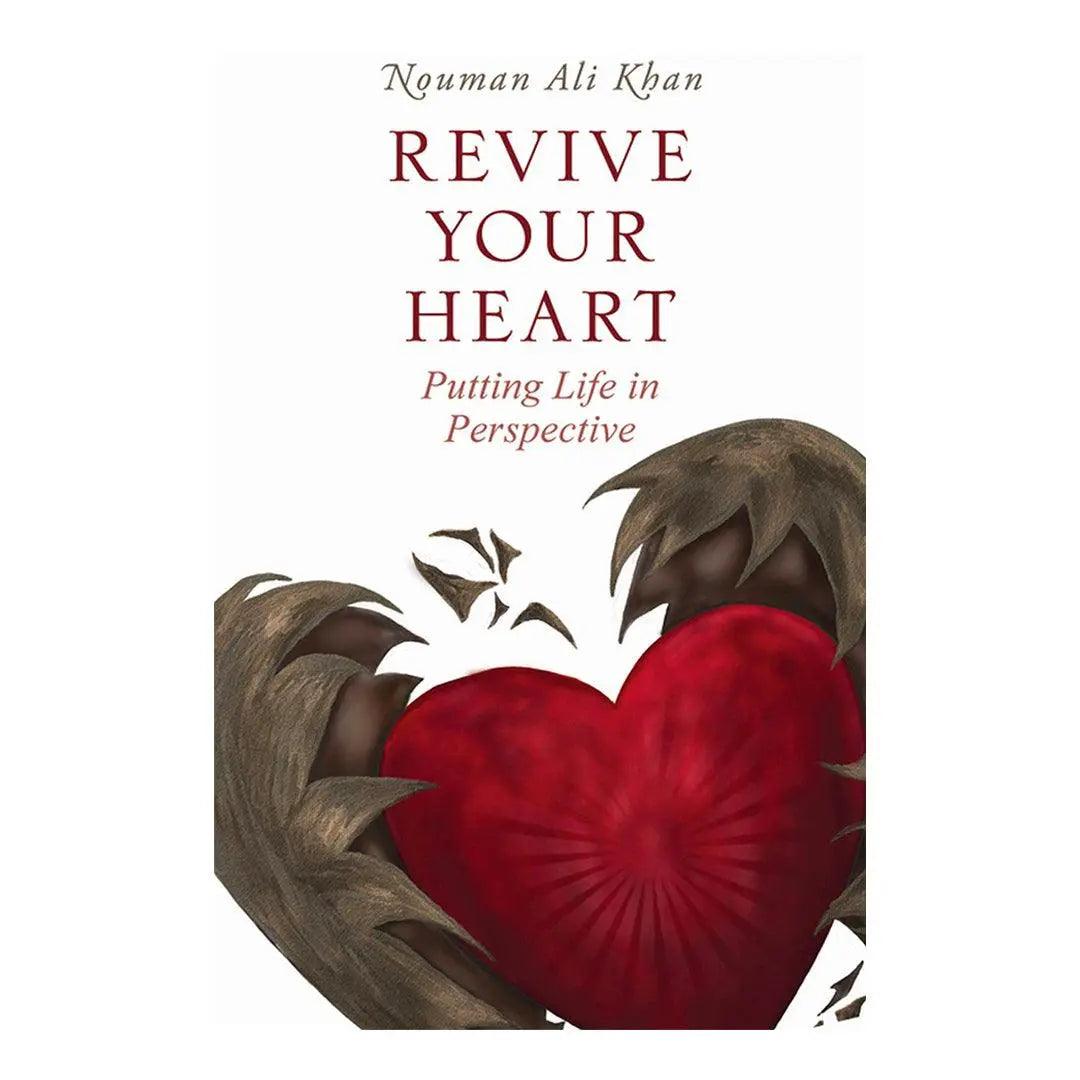 Revive Your Heart: Putting Life in Perspective The Stationers