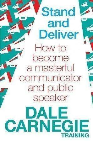 Stand and Deliver by Dale Carnegie The Stationers