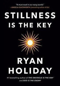 Stillness is the Key The Stationers