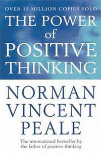 The Power of Positive Thinking by Norman Vincent Peale The Stationers