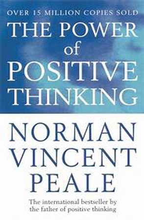 The Power of Positive Thinking by Norman Vincent Peale The Stationers