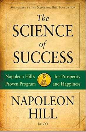 The Science of Success by Napoleon Hill The Stationers