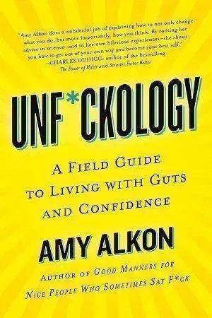 Unf*ckology by Amy Alkon The Stationers