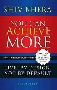 You Can Achieve More by Shiv Khera The Stationers