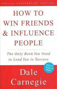 How to Win Friends & Influence People by Dale Carnegie The Stationers