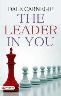 The Leader in You by Dale Carnegie The Stationers